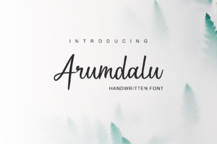 Arumdalu: A Simple, Stylish Script Handwritten Font for Makers
