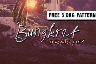 Bungkret: A Handwritten Font That Brings Charm to Brand Design