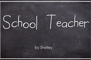 School Teacher Font for Playful, Youthful Campaigns